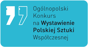 Rusza 25. edycja Konkursu na Wystawienie Polskiej Sztuki Współczesnej