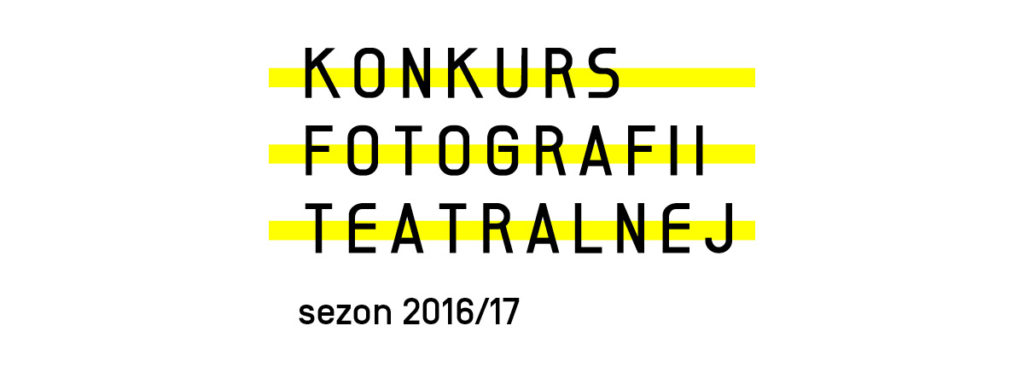 Konkurs Fotografii Teatralnej – III edycja