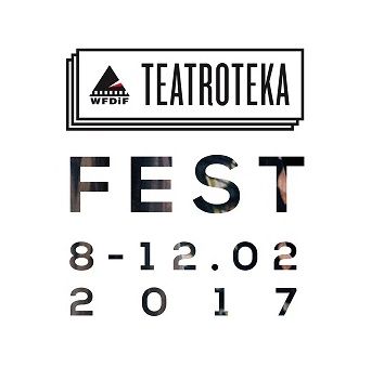 Teatroteka Fest, dzień 3