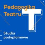 Nowe otwarcie, czyli pedagogika teatru w instytucji