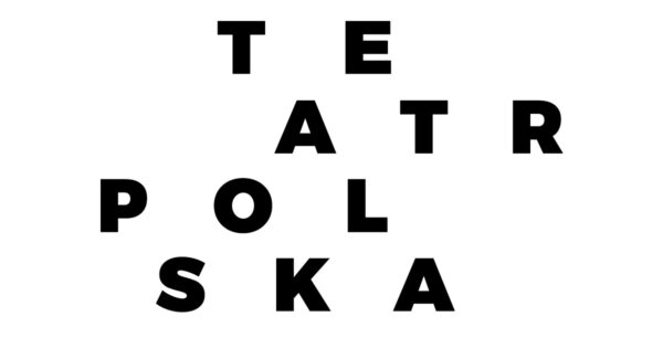 Otwieramy TEATR POLSKA 2021