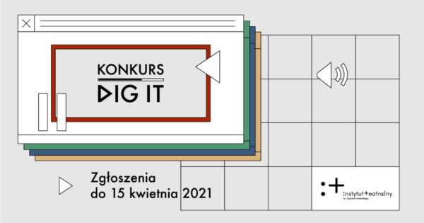 Konkurs DIG IT. Ostatnie dni na&nbsp;zgłoszenia!