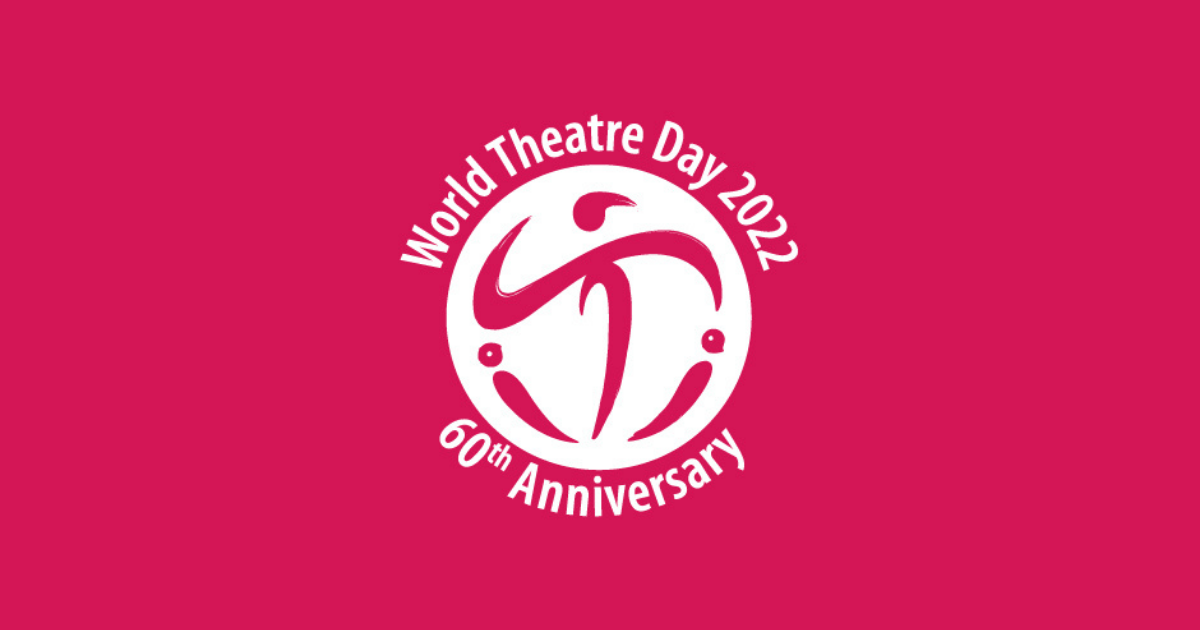Orędzie na 60. Międzynarodowy Dzień Teatru