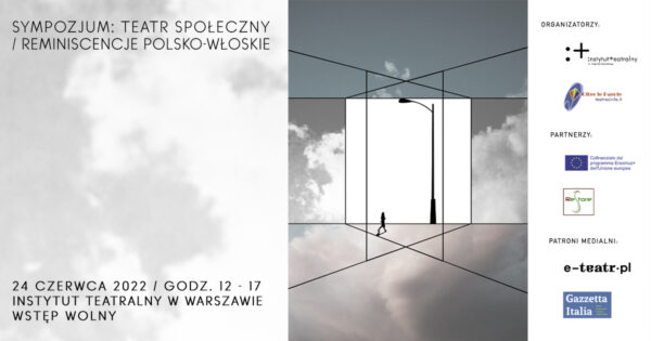 Sympozujm | Teatr społeczny. Reminiscencje polsko-włoskie