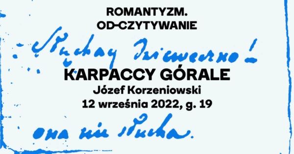 Romantyzm. Od-czytywanie | „Karpaccy górale”