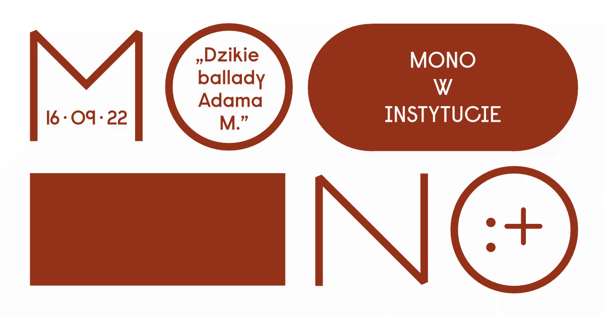 „Dzikie Ballady Adama M.” | Mono w Instytucie