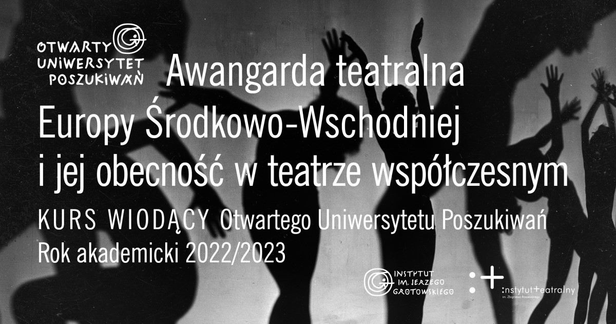 Zatarta ciągłość. Polska awangarda teatralna i jej rodzime kontynuacje