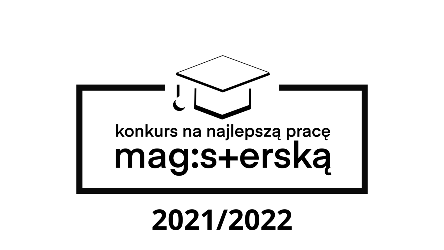 Wyniki Konkursu na najlepszą pracę magisterską 2021/2022