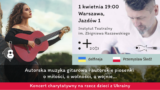 Autorski koncert charytatywny na rzecz dzieci z Ukrainy