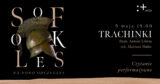 „Trachinki” – czytanie sceniczne | Inauguracja cyklu „Sofokles na nowo odczytany”
