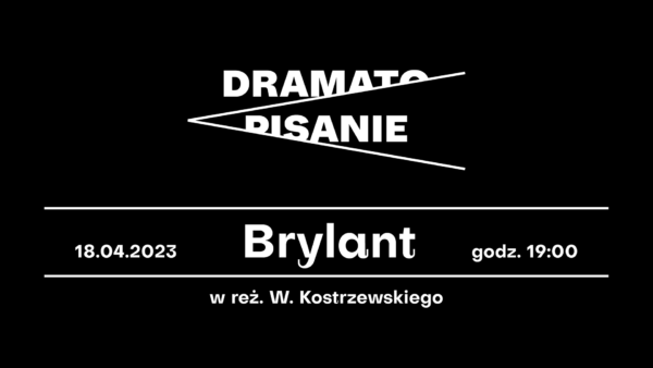 Dramatopisanie | „Brylant” | Rozmowa