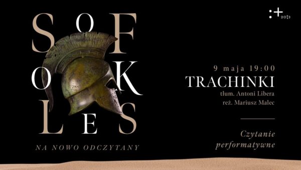 „Trachinki” | Sofokles na&nbsp;nowo odczytany
