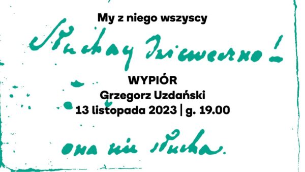 „Wypiór” | My&nbsp;z&nbsp;niego wszyscy