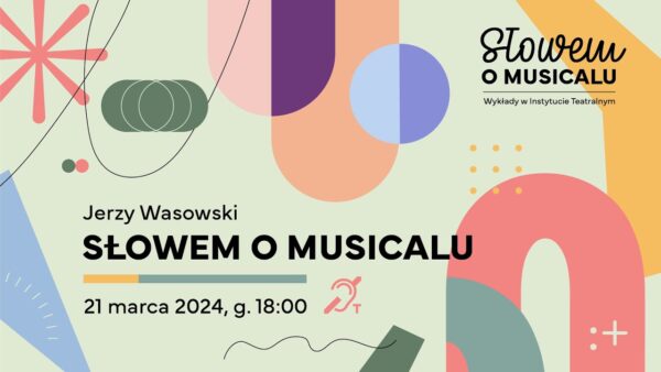 „Słowem o&nbsp;musicalu” | Jerzy Wasowski