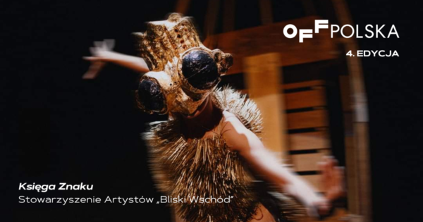 „Księga Znaku” |  Stowarzyszenie Artystów „Bliski Wschód” | OFF Polska 2024