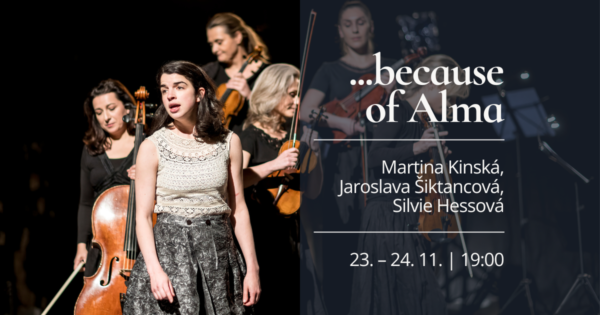 „… because of&nbsp;Alma” | spektakl
