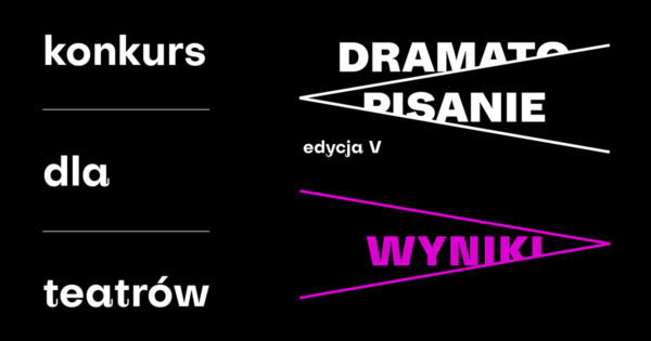 DRAMATOPISANIE | V&nbsp;edycja | wyniki konkursu dla teatrów