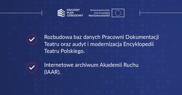 Instytut Teatralny z&nbsp;dofinansowaniami w&nbsp;ramach KPO