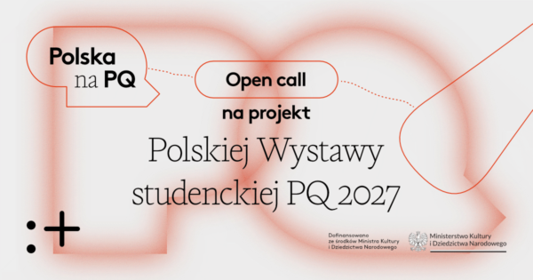 Open Call | Praskie Quadriennale 2027&nbsp;| Wystawa Studencka