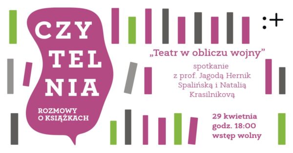 Czytelnia. Rozmowy o&nbsp;książkach | „Teatr w&nbsp;obliczu wojny”