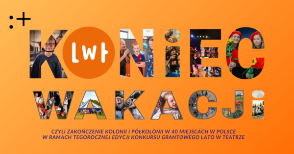 Lato w&nbsp;teatrze 2026&nbsp;– zakończenie wakacji